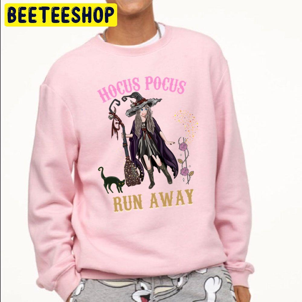 Hocus Pocus Run Away Halloween Trending Unisex Sweatshirt Hocus Pocus Run Away Halloween Trending Unisex Sweatshirt