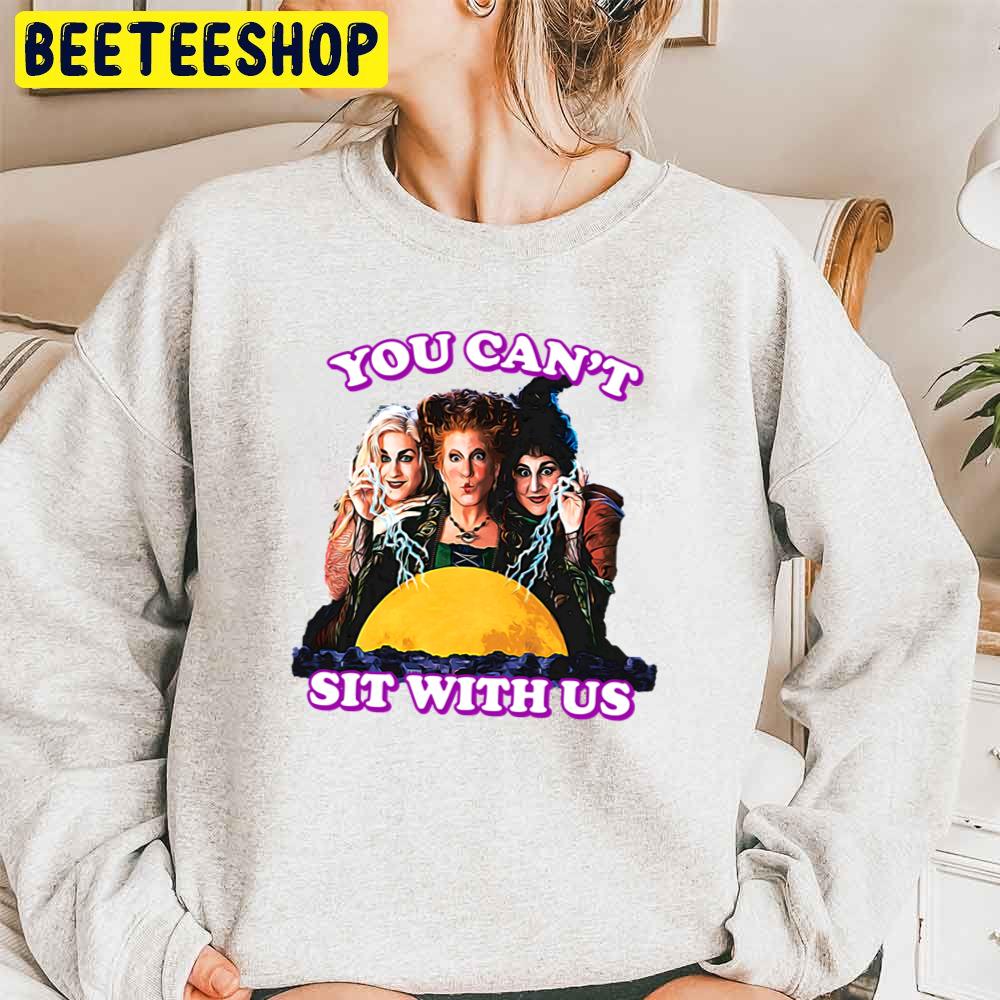 Hocus Pocus You Can't Sit With Ushalloween Trending Unisex Sweatshirt Hocus Pocus You Can't Sit With Ushalloween Trending Unisex Sweatshirt