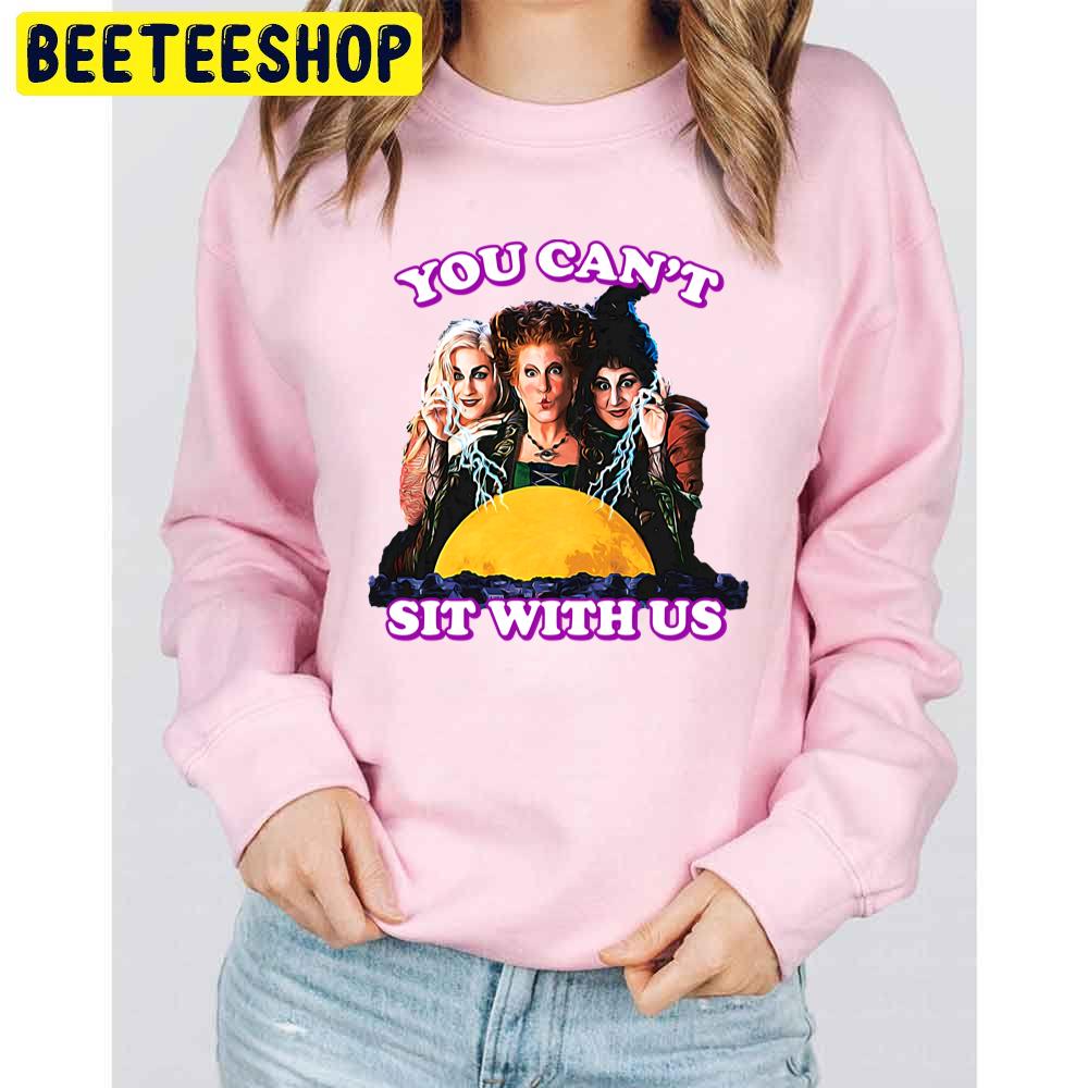 Hocus Pocus You Can't Sit With Ushalloween Trending Unisex Sweatshirt Hocus Pocus You Can't Sit With Ushalloween Trending Unisex Sweatshirt