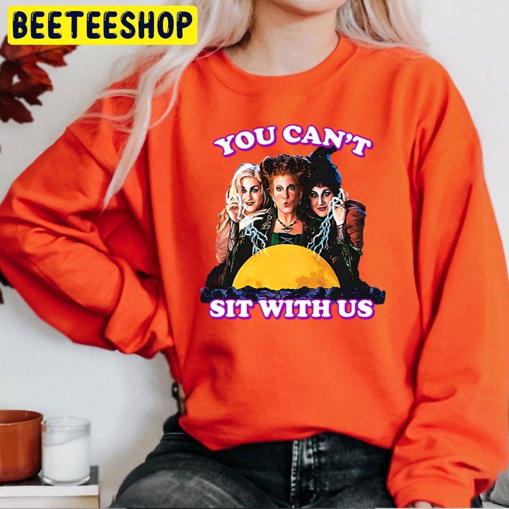 Hocus Pocus You Can't Sit With Ushalloween Trending Unisex Sweatshirt Hocus Pocus You Can't Sit With Ushalloween Trending Unisex Sweatshirt