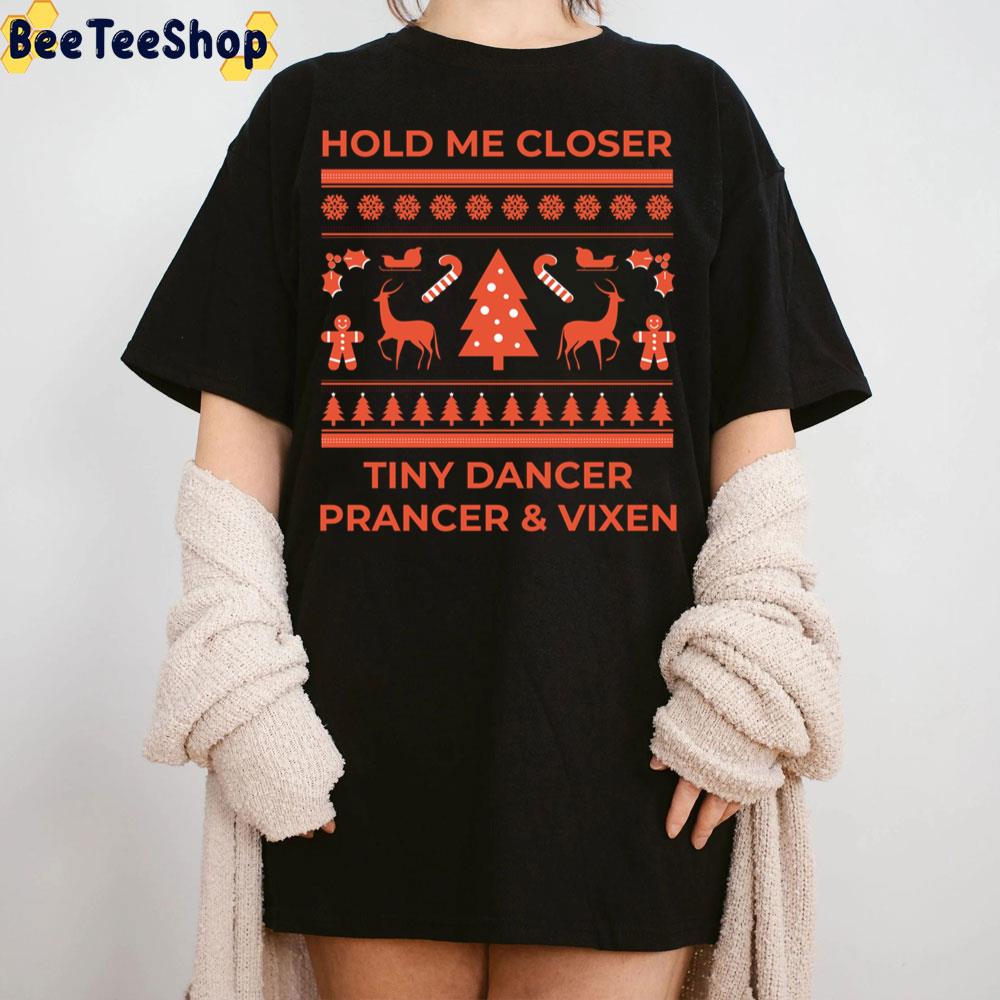 Hold Me Closer Tiny Dancer Preancer And Vixen Trending Unisex Sweatshirt Hold Me Closer Tiny Dancer Preancer And Vixen Trending Unisex Sweatshirt