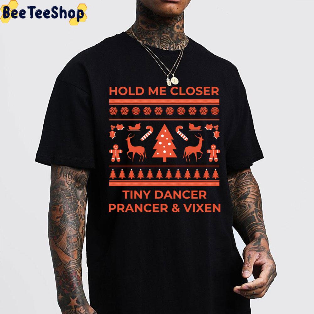 Hold Me Closer Tiny Dancer Preancer And Vixen Trending Unisex Sweatshirt Hold Me Closer Tiny Dancer Preancer And Vixen Trending Unisex Sweatshirt