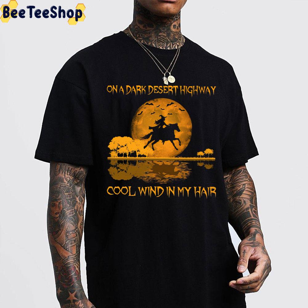 Horse Halloween On A Dark Desert Highway Cool Wind In My Hair Witch And Hourse Trending Unisex Sweatshirt Horse Halloween On A Dark Desert Highway Cool Wind In My Hair Witch And Hourse Trending Unisex Sweatshirt