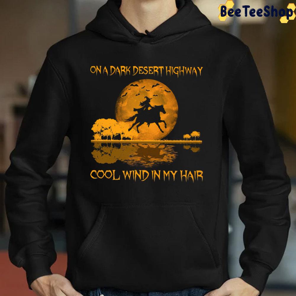 Horse Halloween On A Dark Desert Highway Cool Wind In My Hair Witch And Hourse Trending Unisex Sweatshirt Horse Halloween On A Dark Desert Highway Cool Wind In My Hair Witch And Hourse Trending Unisex Sweatshirt