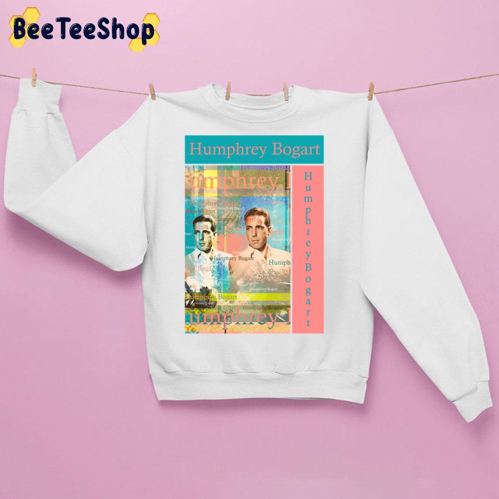 Humphrey Bogart Art Trending Unisex Sweatshirt Humphrey Bogart Art Trending Unisex Sweatshirt