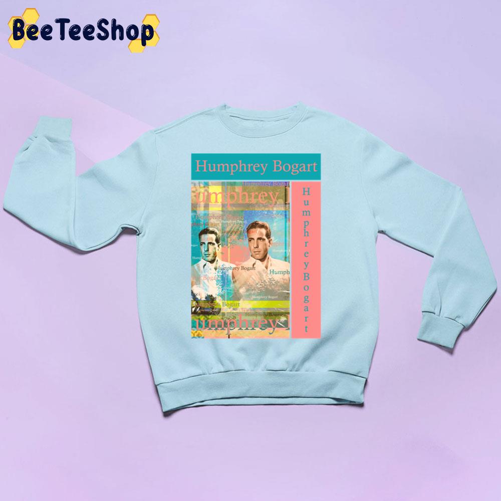 Humphrey Bogart Art Trending Unisex Sweatshirt Humphrey Bogart Art Trending Unisex Sweatshirt