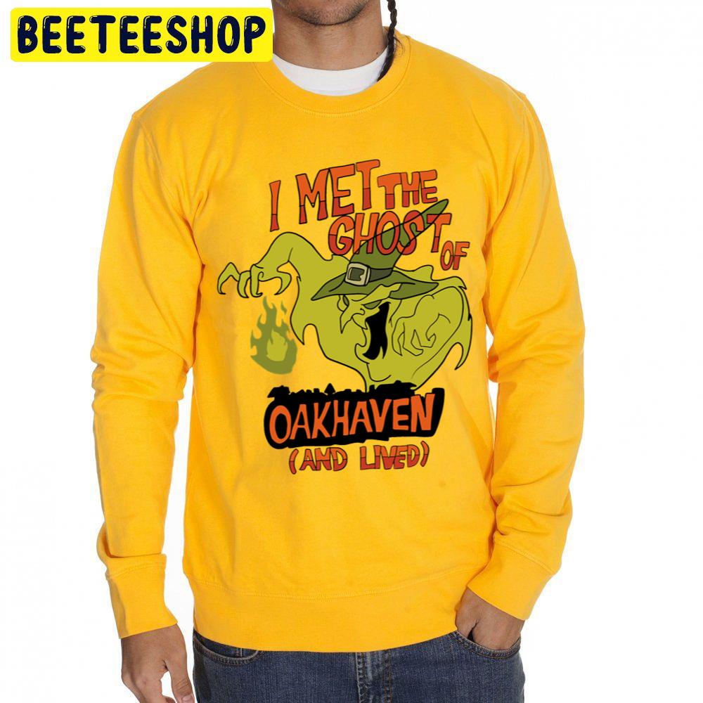 I Met The Ghost Of Oakhaven And Lived Halloween Unisex Sweatshirt I Met The Ghost Of Oakhaven And Lived Halloween Unisex Sweatshirt