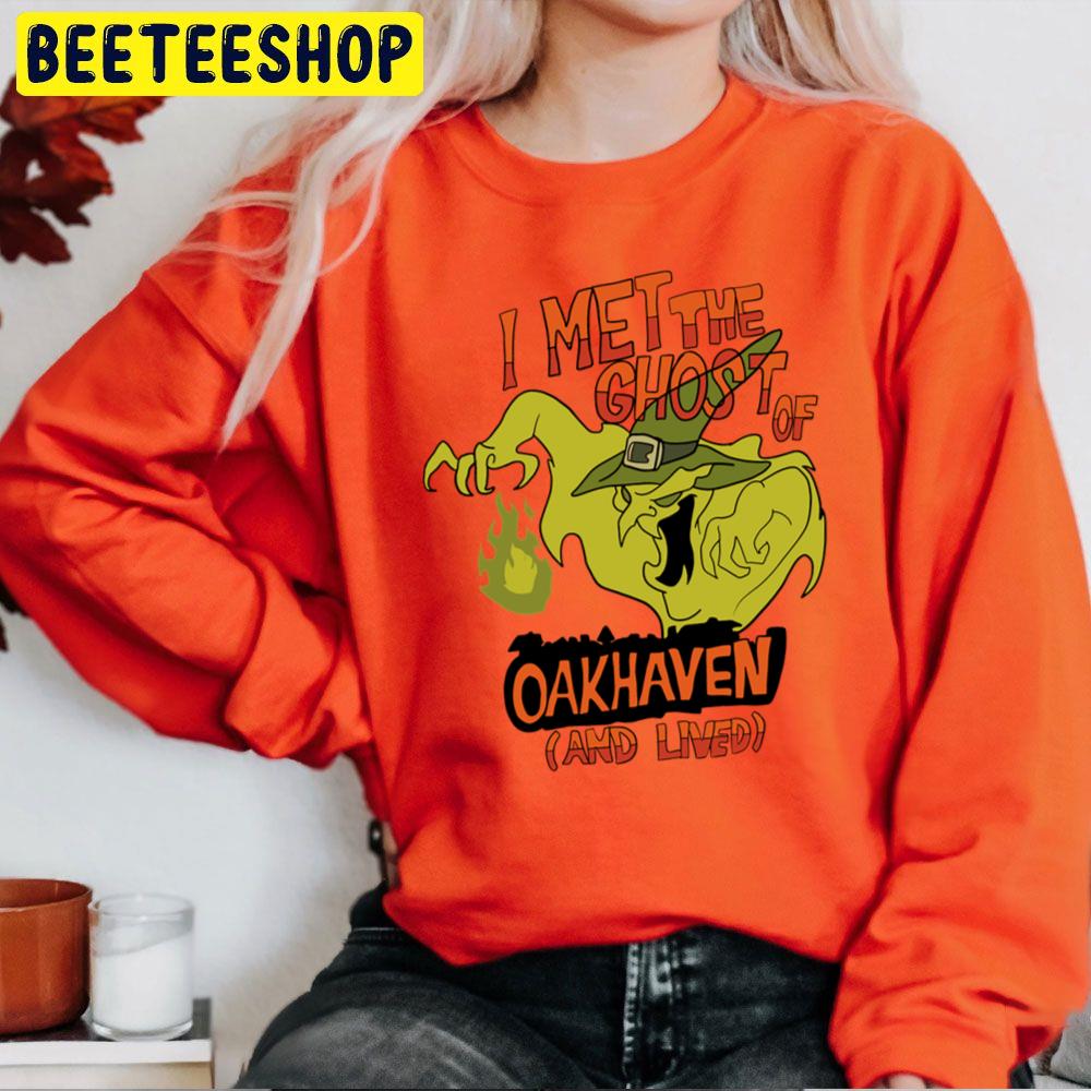 I Met The Ghost Of Oakhaven And Lived Halloween Unisex Sweatshirt I Met The Ghost Of Oakhaven And Lived Halloween Unisex Sweatshirt
