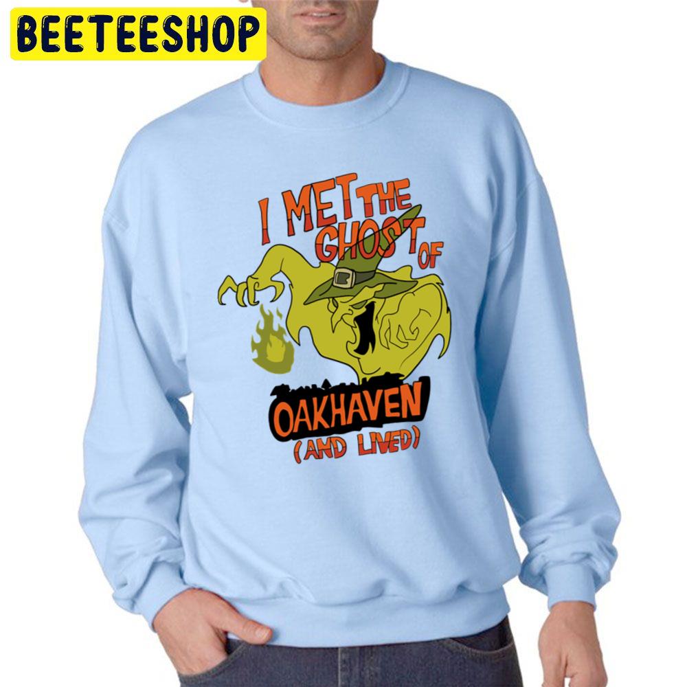 I Met The Ghost Of Oakhaven And Lived Halloween Unisex Sweatshirt I Met The Ghost Of Oakhaven And Lived Halloween Unisex Sweatshirt