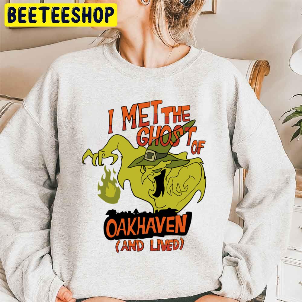 I Met The Ghost Of Oakhaven And Lived Halloween Unisex Sweatshirt I Met The Ghost Of Oakhaven And Lived Halloween Unisex Sweatshirt