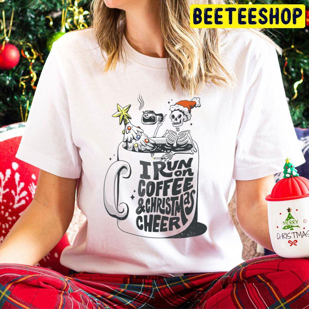 I Run On Coffee And Christmas Cheer Funny Skeleton Trending Unisex Hoodie I Run On Coffee And Christmas Cheer Funny Skeleton Trending Unisex Hoodie