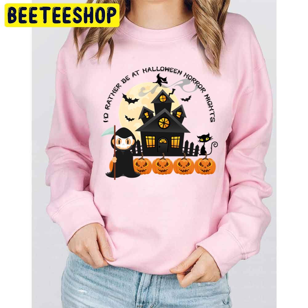 I'd Rather Be At Halloween Horror Nights Unisex Sweatshirt I'd Rather Be At Halloween Horror Nights Unisex Sweatshirt
