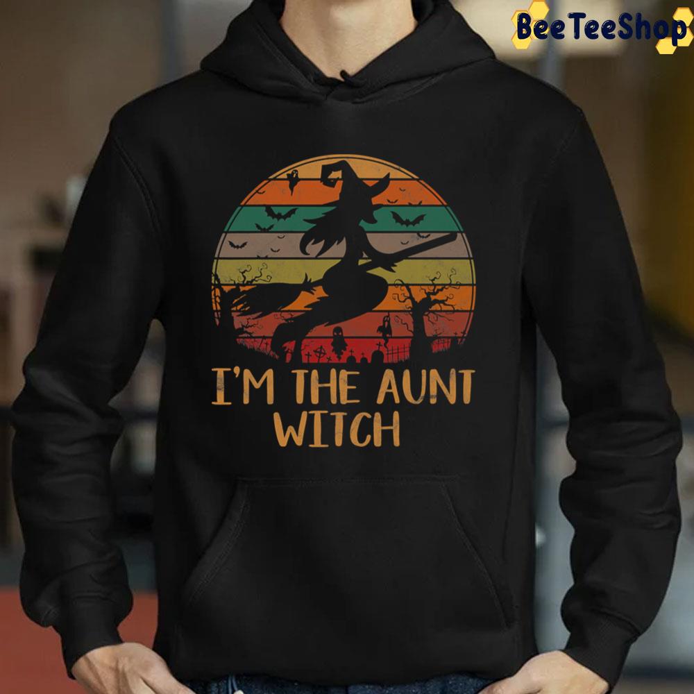 Im The Aunt Witch Halloween Matching Trending Unisex Sweatshirt Im The Aunt Witch Halloween Matching Trending Unisex Sweatshirt