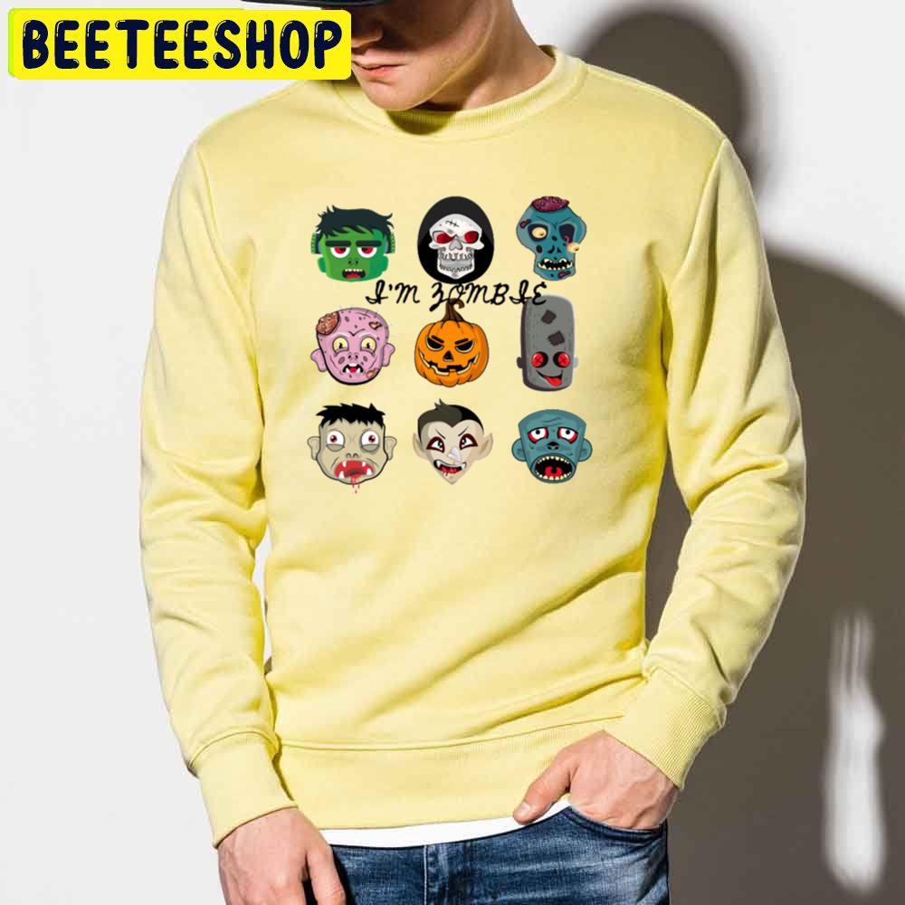 I'm Zombie Halloween Trending Unisex Sweatshirt I'm Zombie Halloween Trending Unisex Sweatshirt