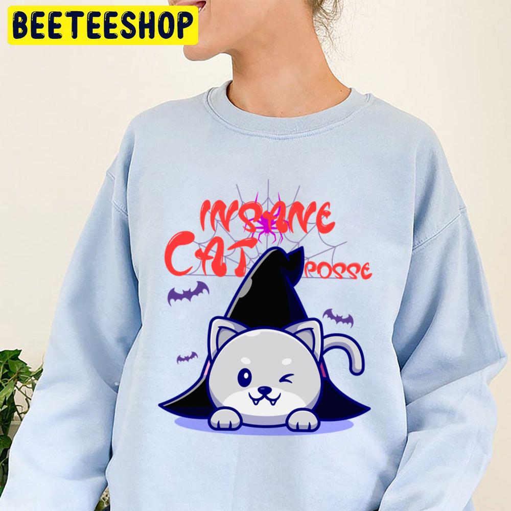 Insane Cat Posse Halloween Trending Unisex Sweatshirt Insane Cat Posse Halloween Trending Unisex Sweatshirt