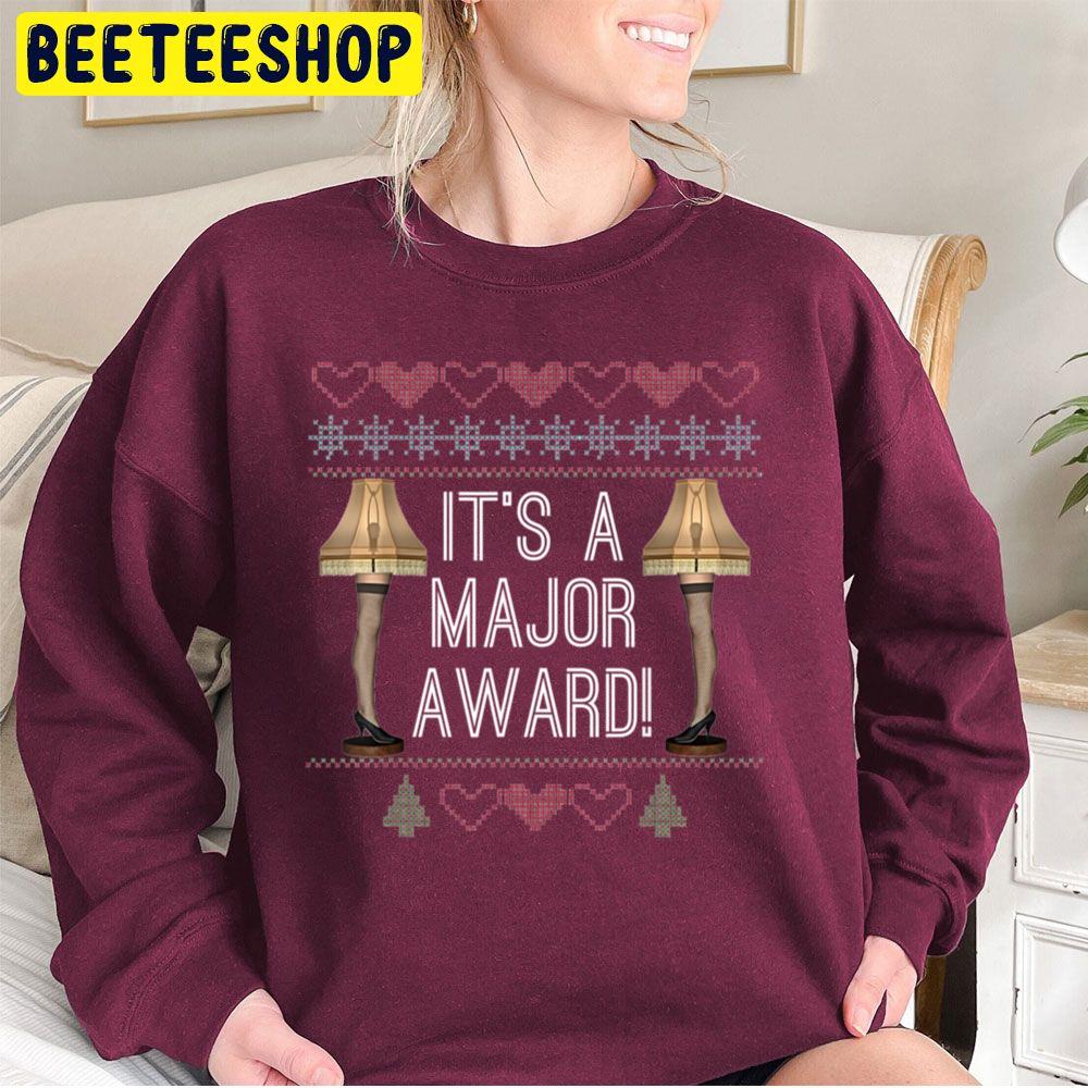 I'ts A Major Award Funny Christmas Fragile Leg Halloween Trending Unisex Sweatshirt I'ts A Major Award Funny Christmas Fragile Leg Halloween Trending Unisex Sweatshirt