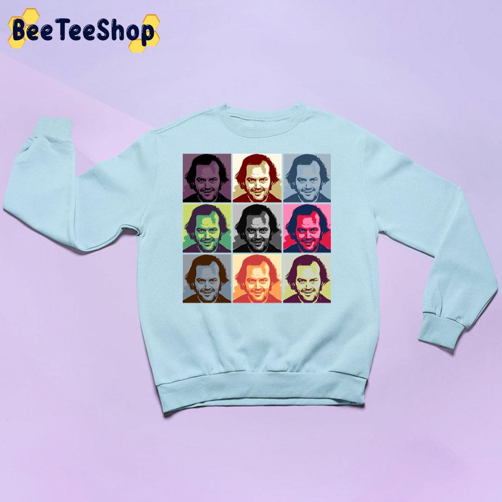 Jack Nicholson Torrance Shining Iconic Pop Art Halloween Trending Unisex Sweatshirt Jack Nicholson Torrance Shining Iconic Pop Art Halloween Trending Unisex Sweatshirt