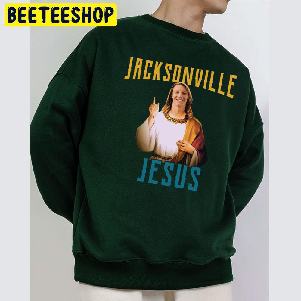 Jacksonville Jesus Trevor Lawrence Trending Unisex Sweatshirt Jacksonville Jesus Trevor Lawrence Trending Unisex Sweatshirt