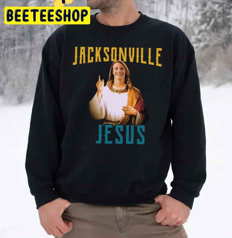 Jacksonville Jesus Trevor Lawrence Trending Unisex Sweatshirt Jacksonville Jesus Trevor Lawrence Trending Unisex Sweatshirt