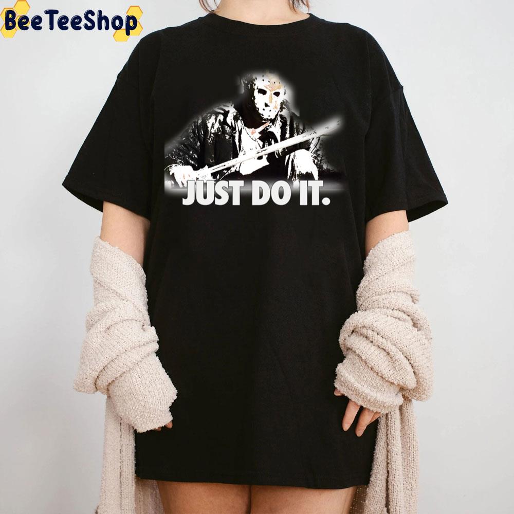 Jason Just Do It Halloween Trending Unisex Sweatshirt Jason Just Do It Halloween Trending Unisex Sweatshirt