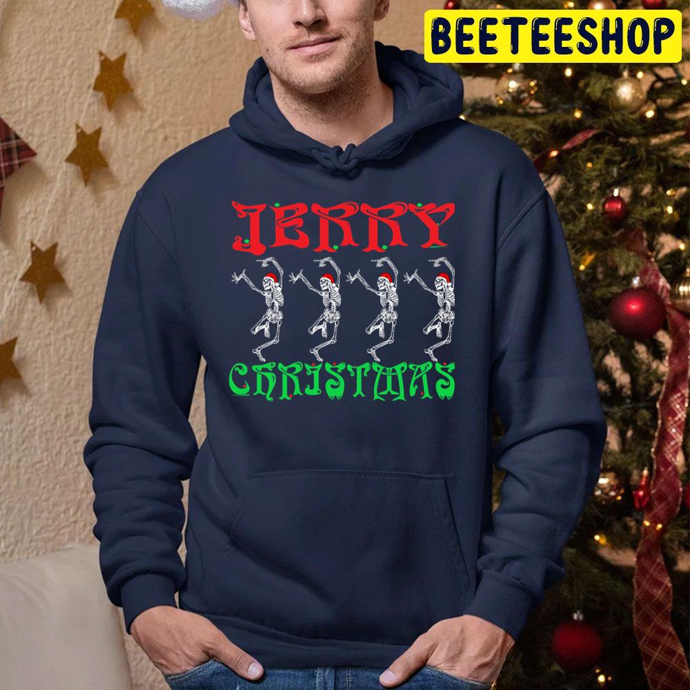 Jerry Christmas Skeleton Dacing Trending Unisex Hoodie Jerry Christmas Skeleton Dacing Trending Unisex Hoodie