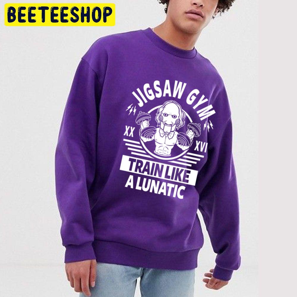 Jigsaw Gym Train Like A Lunatic Halloween Trending Unisex Sweatshirt Jigsaw Gym Train Like A Lunatic Halloween Trending Unisex Sweatshirt