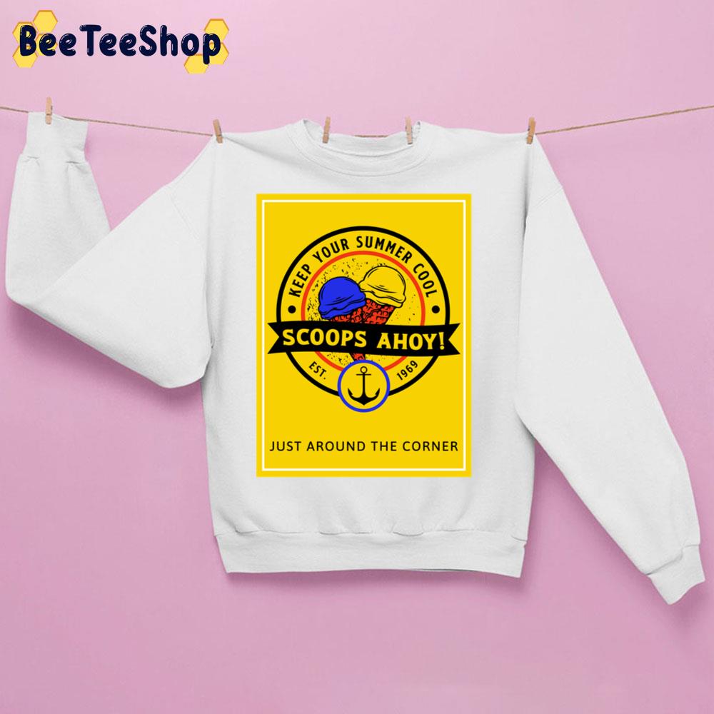Keep Your Summer Cool Scoops Ahoy Est 1969 Just Around The Corner Trending Unisex Sweatshirt Keep Your Summer Cool Scoops Ahoy Est 1969 Just Around The Corner Trending Unisex Sweatshirt