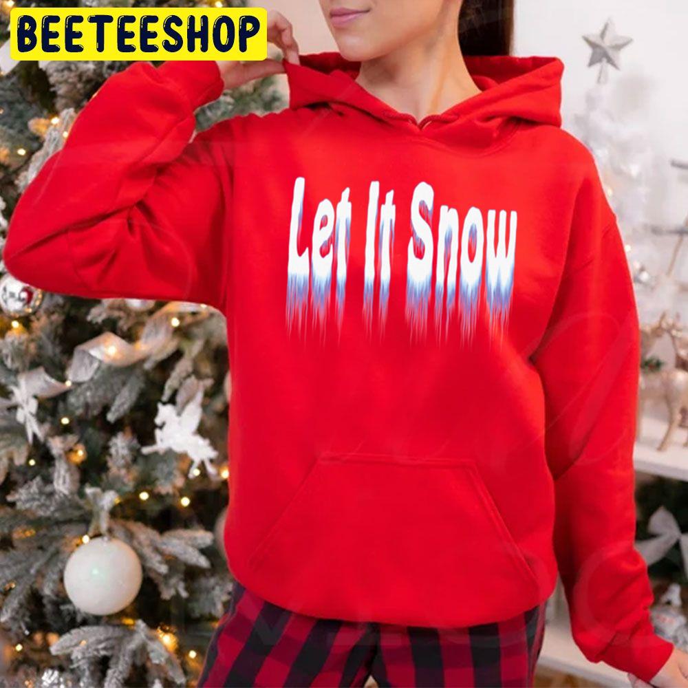 Let It Snow Christmas Trending Unisex Hoodie Let It Snow Christmas Trending Unisex Hoodie