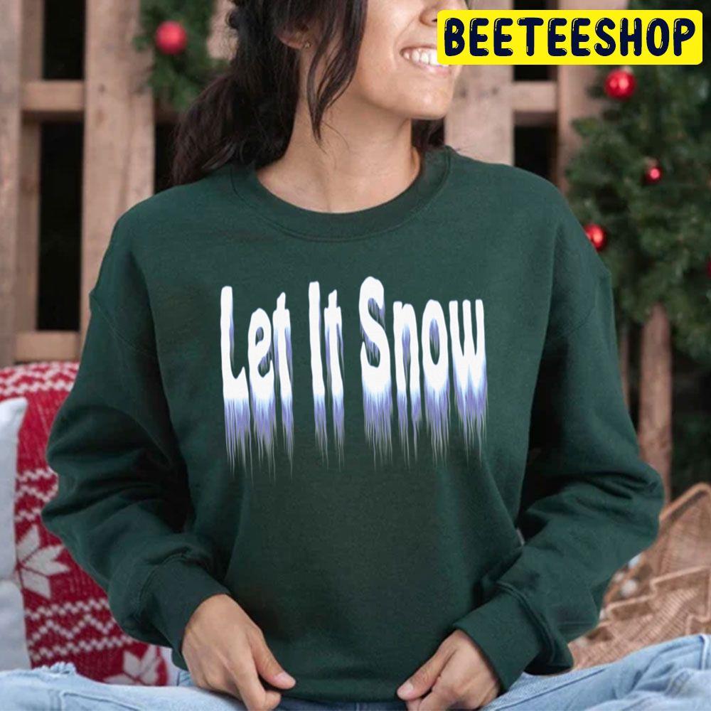 Let It Snow Christmas Trending Unisex Hoodie Let It Snow Christmas Trending Unisex Hoodie