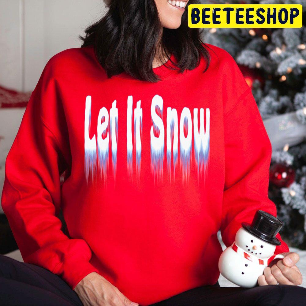 Let It Snow Christmas Trending Unisex Hoodie Let It Snow Christmas Trending Unisex Hoodie