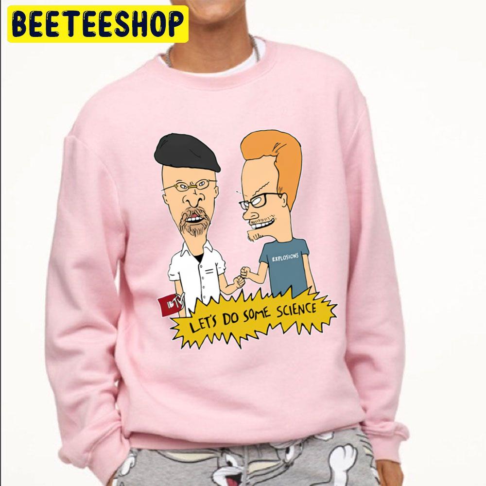 Let's Do Some Science Beavis And Butt Head Mythbusters Trending Unisex Sweatshirt Let's Do Some Science Beavis And Butt Head Mythbusters Trending Unisex Sweatshirt