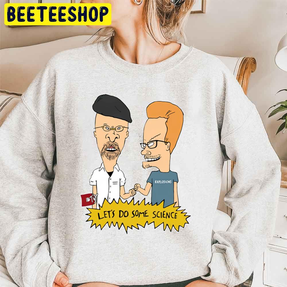 Let's Do Some Science Beavis And Butt Head Mythbusters Trending Unisex Sweatshirt Let's Do Some Science Beavis And Butt Head Mythbusters Trending Unisex Sweatshirt