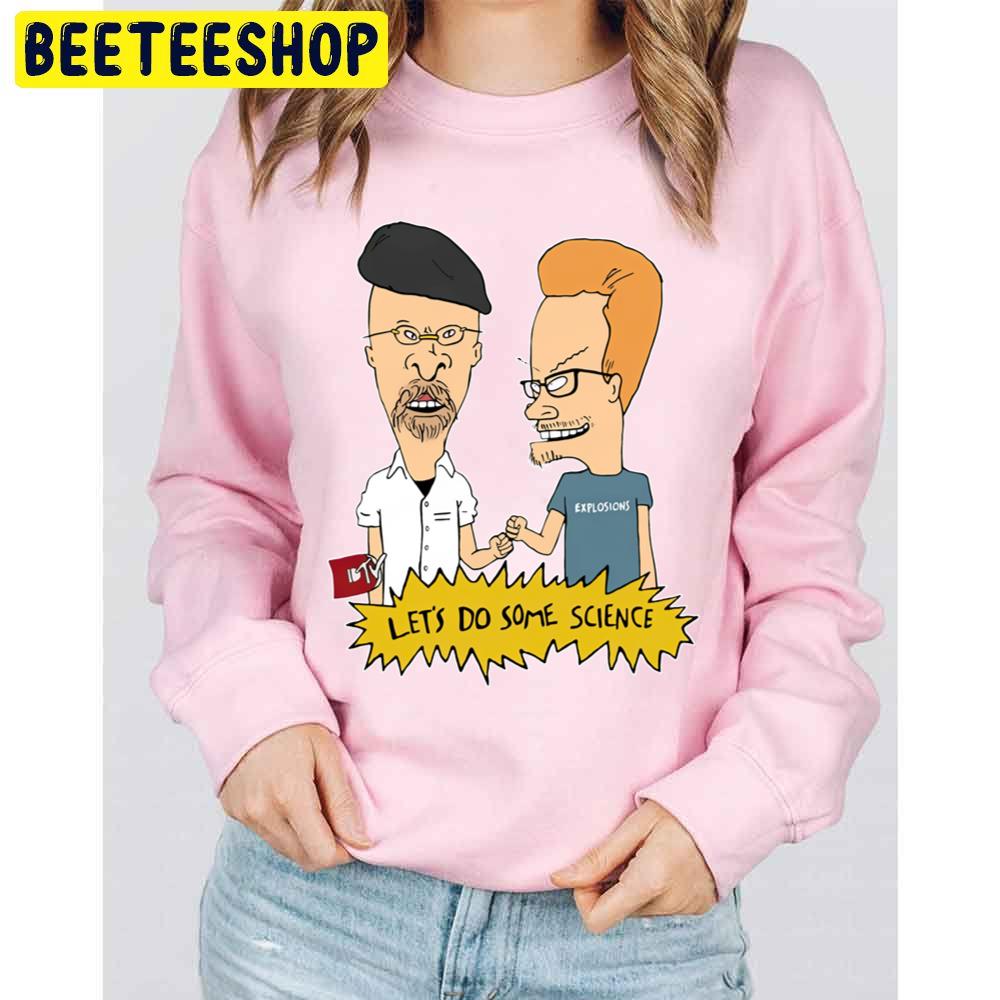 Let's Do Some Science Beavis And Butt Head Mythbusters Trending Unisex Sweatshirt Let's Do Some Science Beavis And Butt Head Mythbusters Trending Unisex Sweatshirt