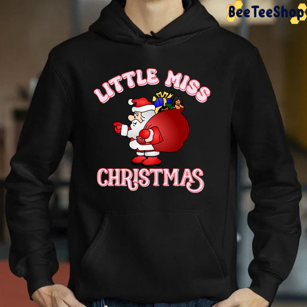 Little Miss Christmas Santa Trending Unisex Sweatshirt Little Miss Christmas Santa Trending Unisex Sweatshirt
