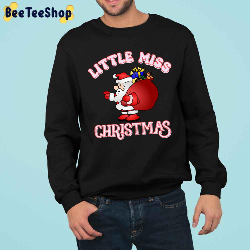 Little Miss Christmas Santa Trending Unisex Sweatshirt Little Miss Christmas Santa Trending Unisex Sweatshirt