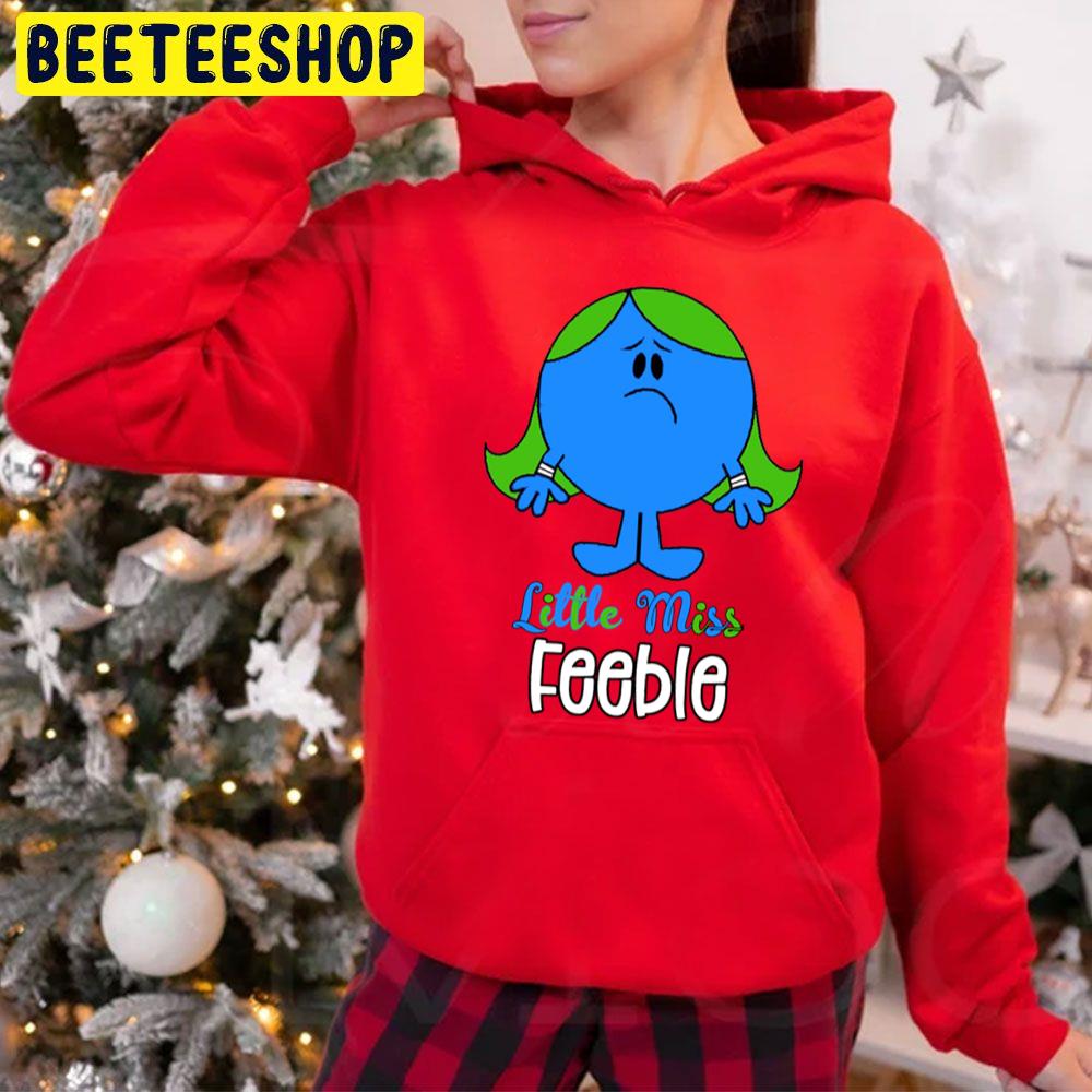 Little Miss Feeble Trending Unisex Hoodie Little Miss Feeble Trending Unisex Hoodie