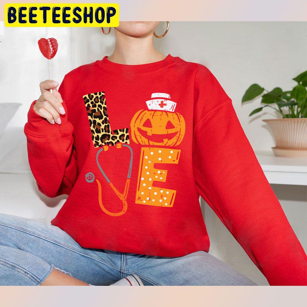 Love Nurse Halloween Trending Unisex Sweatshirt Love Nurse Halloween Trending Unisex Sweatshirt