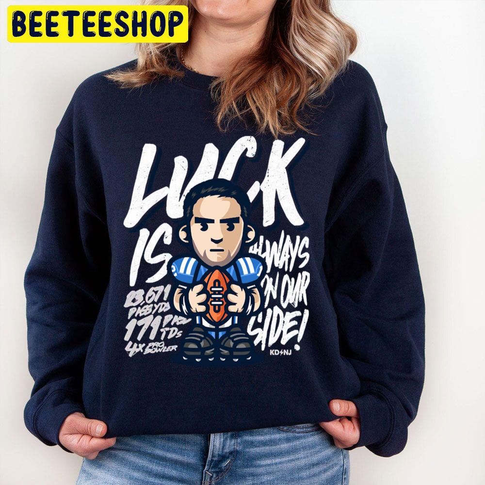 Luck Always Football Player Trending Unisex Sweatshirt Luck Always Football Player Trending Unisex Sweatshirt