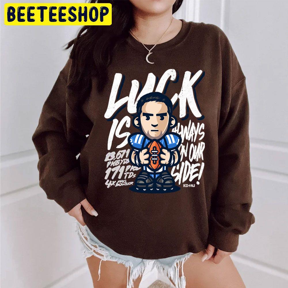 Luck Always Football Player Trending Unisex Sweatshirt Luck Always Football Player Trending Unisex Sweatshirt