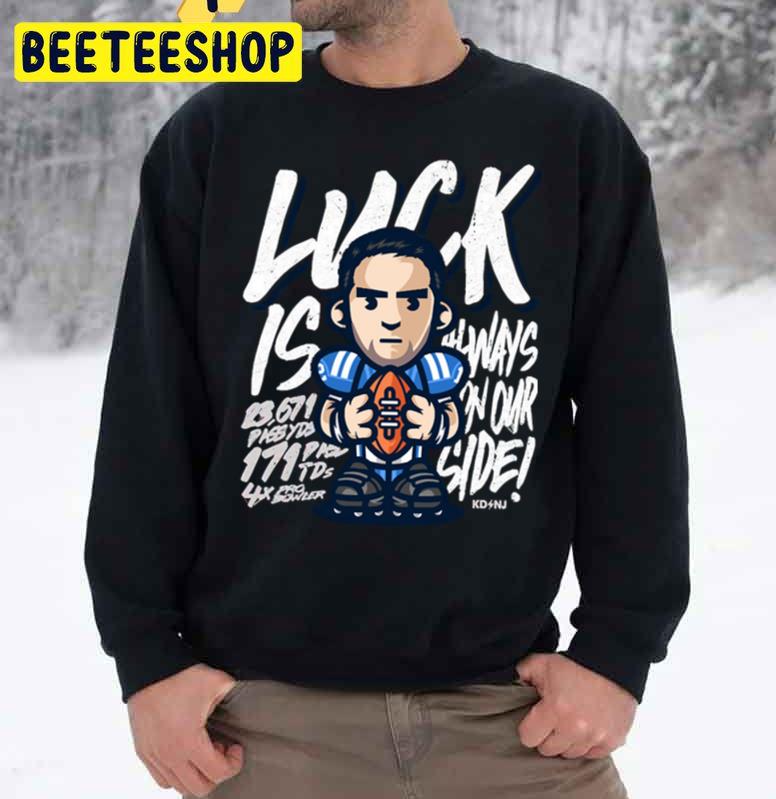 Luck Always Football Player Trending Unisex Sweatshirt Luck Always Football Player Trending Unisex Sweatshirt