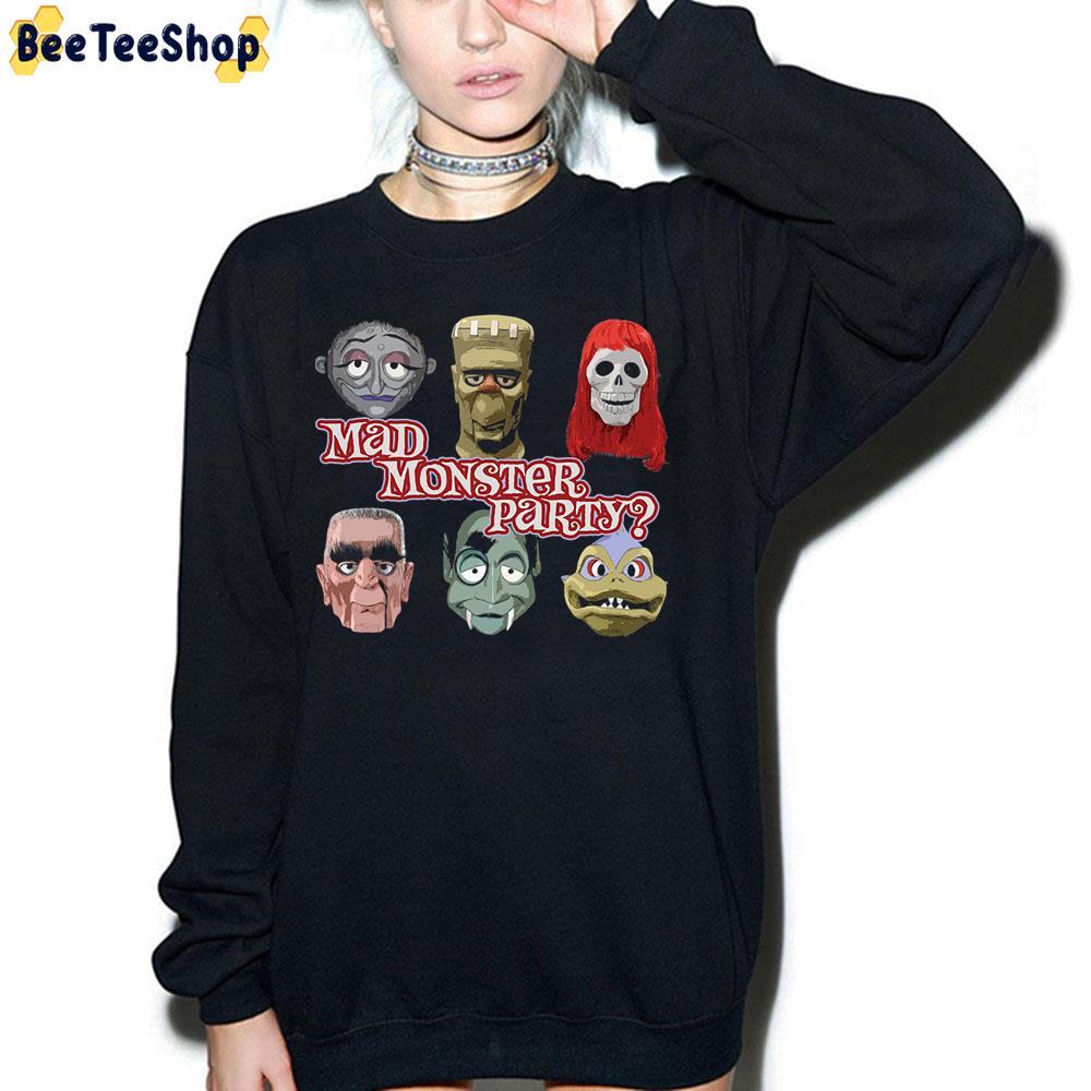 Mad Monster Partymad Monster Party Unisex Sweatshirt Mad Monster Partymad Monster Party Unisex Sweatshirt
