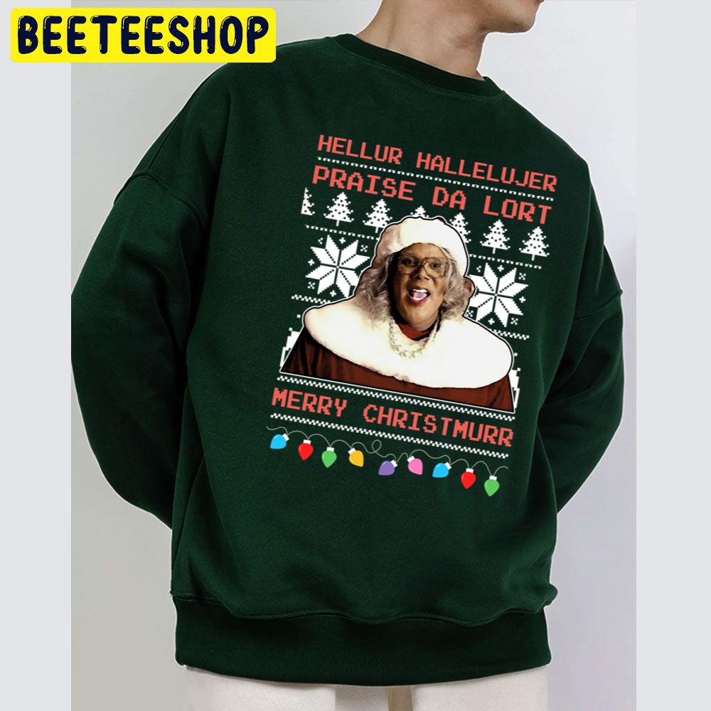 Madea Hellur Hallelujer Praise Da Lort Merry Christmas Unisex Sweatshirt Madea Hellur Hallelujer Praise Da Lort Merry Christmas Unisex Sweatshirt