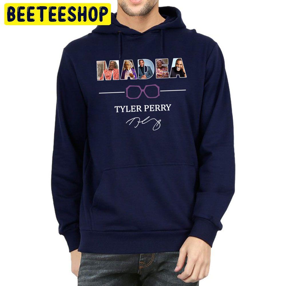 Madea Tyler Perry Signature Unisex Hoodie Madea Tyler Perry Signature Unisex Hoodie