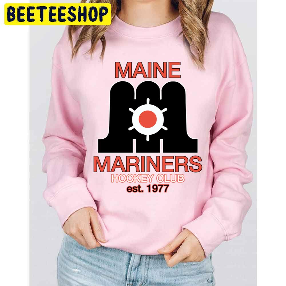 Maine Mariners Est 1977 Hockey Trending Unisex Sweatshirt Maine Mariners Est 1977 Hockey Trending Unisex Sweatshirt