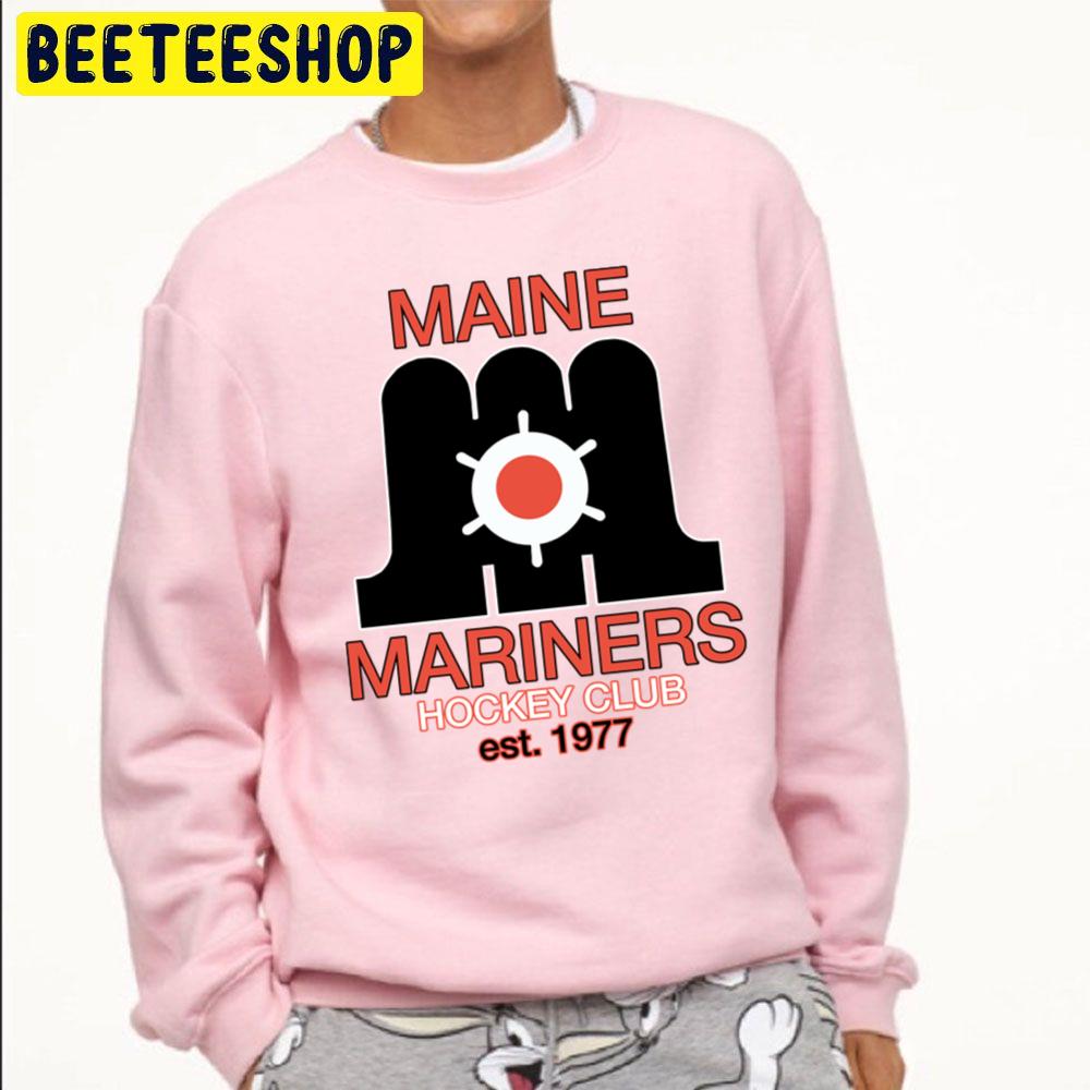 Maine Mariners Est 1977 Hockey Trending Unisex Sweatshirt Maine Mariners Est 1977 Hockey Trending Unisex Sweatshirt