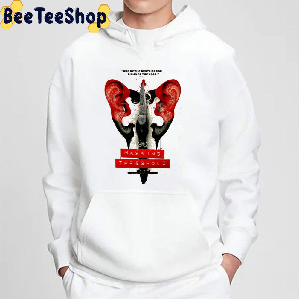 Masking Threshold One Of The Best Horror Films Of The Year Trending Unisex Sweatshirt Masking Threshold One Of The Best Horror Films Of The Year Trending Unisex Sweatshirt