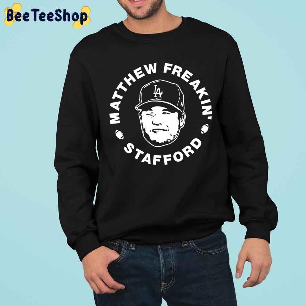 Matthew Freakin' Stafford Trending Unisex Sweatshirt Matthew Freakin' Stafford Trending Unisex Sweatshirt