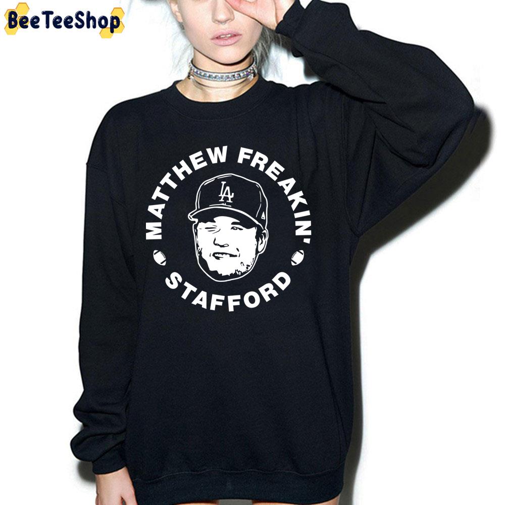 Matthew Freakin' Stafford Trending Unisex Sweatshirt Matthew Freakin' Stafford Trending Unisex Sweatshirt