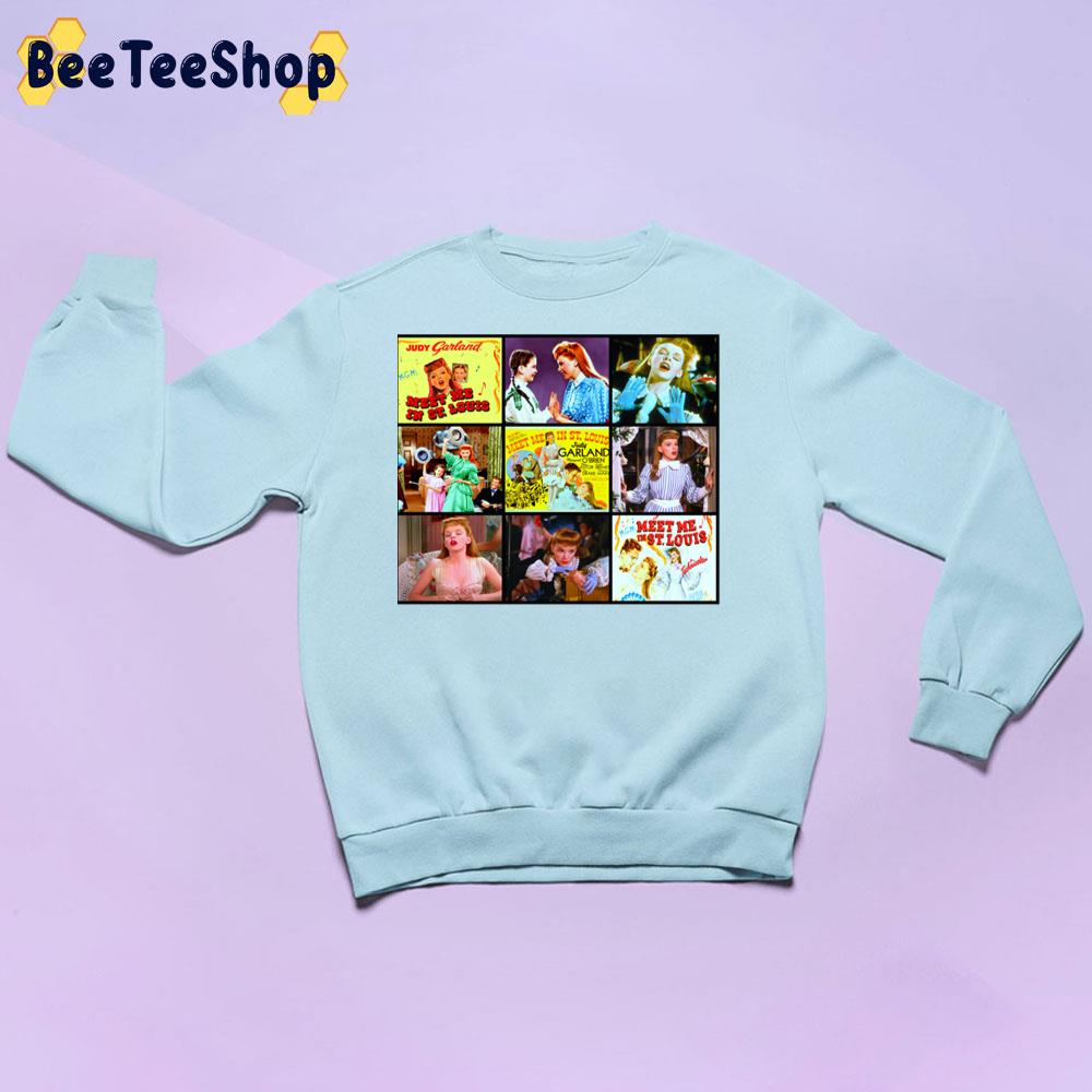 Meet Me In St. Louis Trending Unisex Sweatshirt Meet Me In St. Louis Trending Unisex Sweatshirt