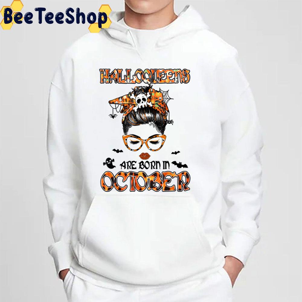 Messy Bun Witch Halloqueen Are Born In October Birthday Trending Unisex Sweatshirt Messy Bun Witch Halloqueen Are Born In October Birthday Trending Unisex Sweatshirt
